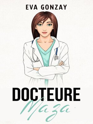 cover image of Docteure Maza